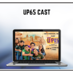 UP65 Cast